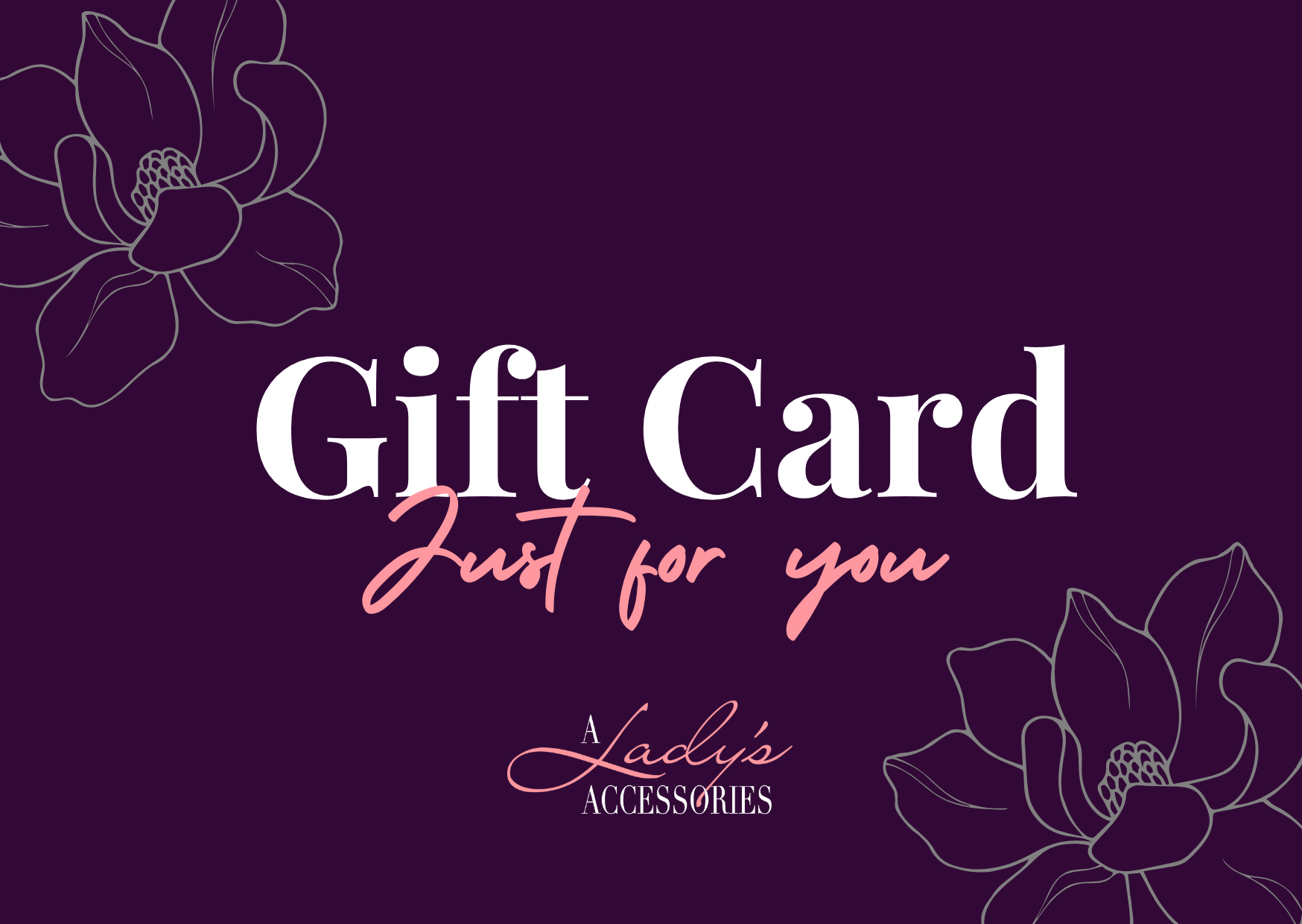 A Lady’s Accessories Boutique Gift Card